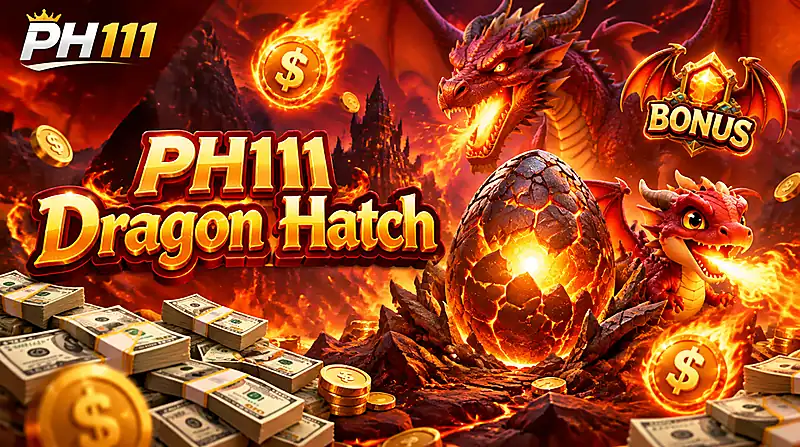 PH111 slots image for PH111 Dragon Hatch